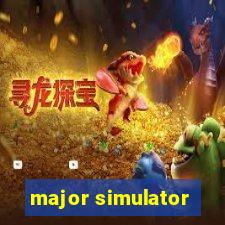 major simulator